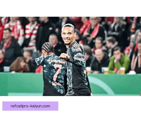 萨内与科曼竞争持续升温，状态回暖引人关注