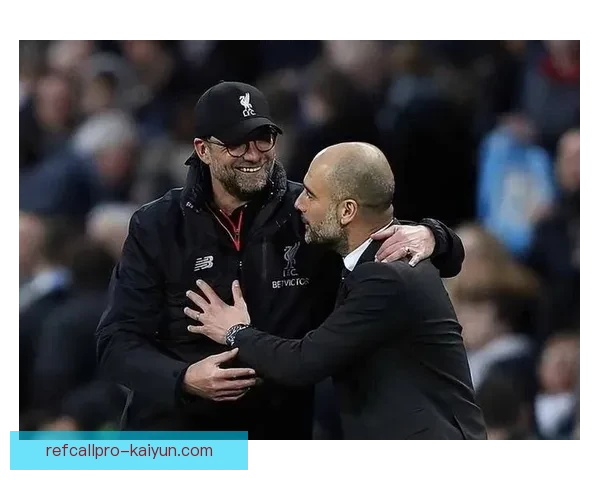 克洛普战术细节揭示球队压迫风格的趋势与演变