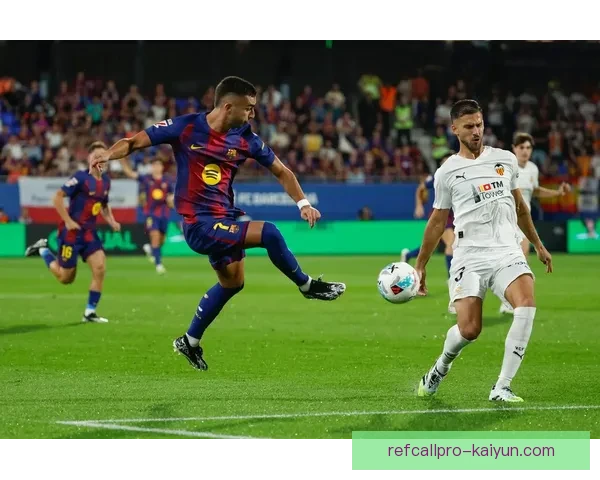 西甲巴萨全球粉丝数量持续增长，俱乐部国际影响力稳步提升